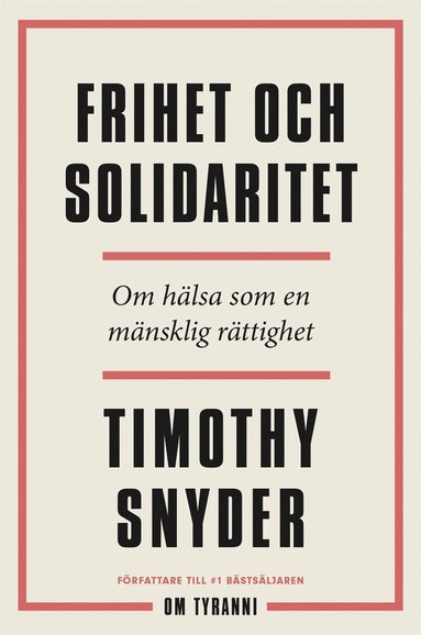Frihet och solidaritet : om hlsa som en mnsklig rttighet (e-bok)
