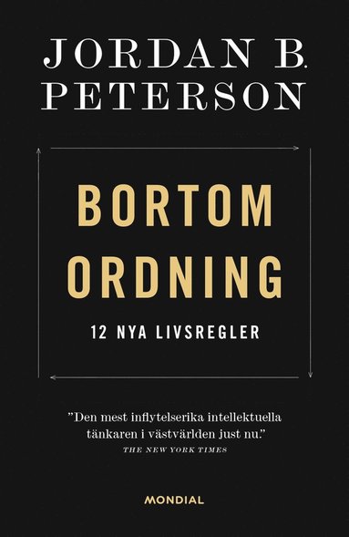 Bortom ordning : 12 nya livsregler (hftad)