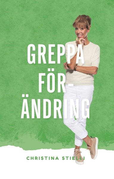 Greppa f�r�ndring (inbunden)