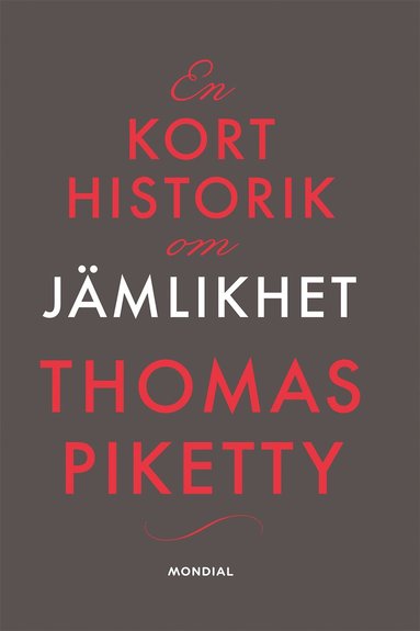 En kort historik om jmlikhet (inbunden)