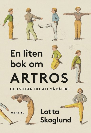 En liten bok om artros : och stegen till att m bttre (inbunden)
