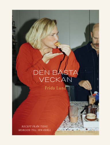 Den bsta veckan: recept frn tidig morgon till sen kvll (kartonnage)