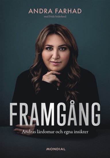 Framgng : Andras lrdomar och egna insikter (inbunden)