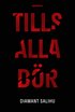 Tills alla dör