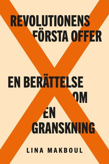 Revolutionens frsta offer (inbunden)