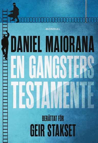 En gangsters testamente (inbunden)