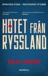 Hotet fr�n Ryssland