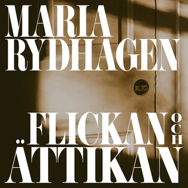 Flickan och ttikan (inbunden)