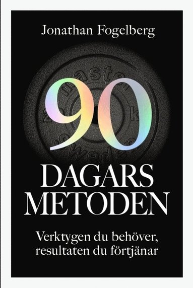 90-dagarsmetoden (inbunden)