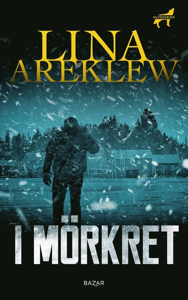I mrkret (inbunden)