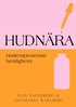 Hudn�ra : hudterapeuternas hemligheter