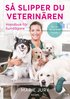 S slipper du veterinren : Handbok fr hundgare