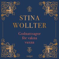 Godnattsagor för vakna vuxna