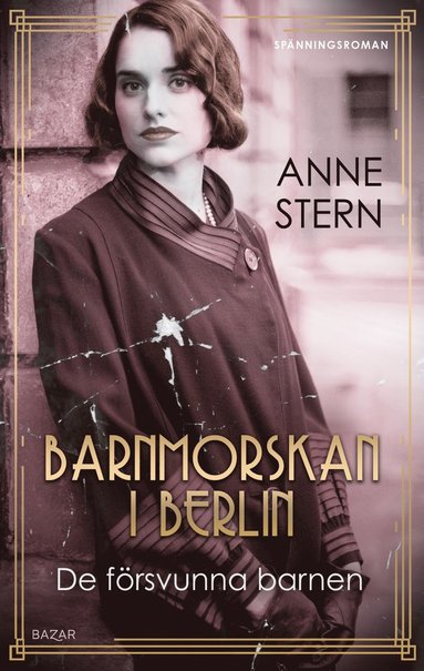 Barnmorskan i Berlin 2 - De frsvunna barnen (inbunden)