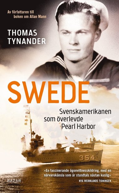 Swede : svenskamerikanen som verlevde Pearl Harbor (pocket)