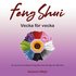 Feng Shui vecka fr vecka : 52 smarta och tidlsa Feng Shui tips fr dig och ditt hem