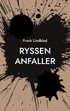 Ryssen anfaller: En ton�rssoldats ber�ttelse om slaget vid St�ket 1719