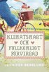 Klimatsmart och fullkomligt frvirrad