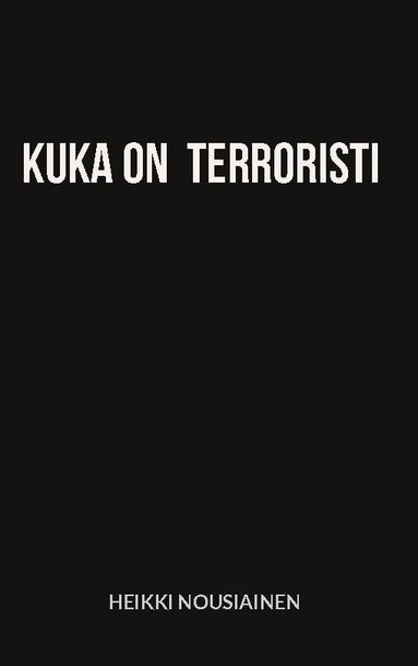 Kuka on terroristi (hftad)