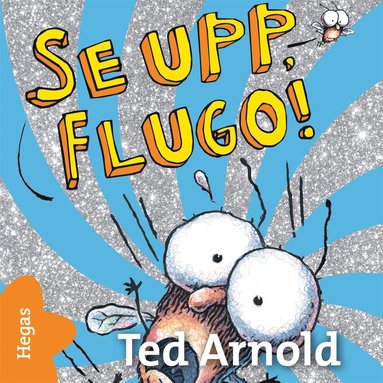 Se upp, Flugo! (ljudbok)