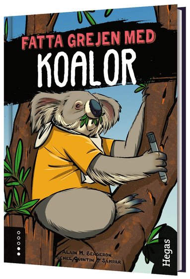 Fatta grejen med koalor (inbunden)