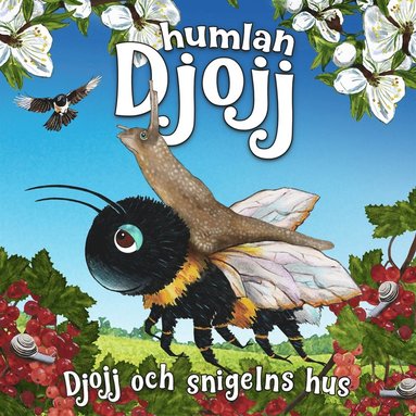 Djojj och snigelns hus (ljudbok)