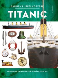 Omslag: Barnens uppslagsverk. Titanic