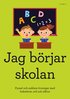 Jag brjar skolan : pyssel och enklare vningar med bokstver, ord och siffror