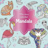 Min stora mlarbok : Mandala (hftad)