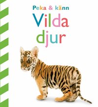 Omslag: Peka och känn. Vilda djur