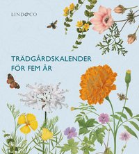 Trädgårdskalender för fem år som bok, ljudbok eller e-bok.