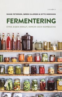Fermentering : syra egen kraut, kimchi och kombucha som bok, ljudbok eller e-bok.