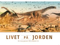 Omslag för Livet på jorden : en resa genom 700 miljoner år