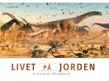 Livet p jorden : en resa genom 700 miljoner r (kartonnage)