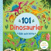 Omslag: 101 dinosaurier : sök och hitta