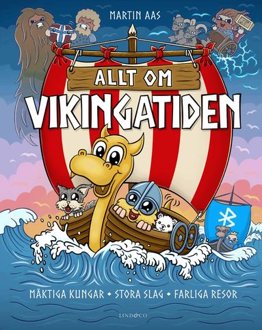 Allt om vikingatiden : M�ktiga kungar, stora slag (inbunden)