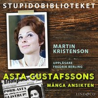 Asta Gustafssons många ansikten (ljudbok)