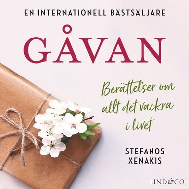 Gvan: Berttelser om allt det vackra i livet  (inbunden)
