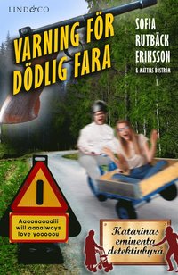 Varning fr ddlig fara (e-bok)