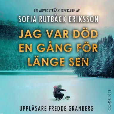 Jag var dd en gng fr lnge sen (ljudbok)