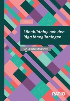 L�nebildning och den l�ga l�neglidningen (inbunden)