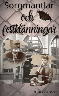 Sorgmantlar och festkl�nningar (inbunden)