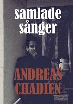 Samlade snger (hftad)