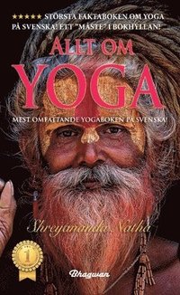 Allt om Yoga : allt om de stora yogavgarna (hftad)