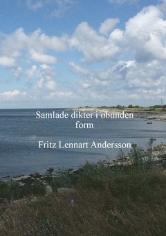 Samlade dikter i obunden form (häftad)