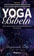 Yoga bibeln : unik studiehandbok fr blivande yogalrare!