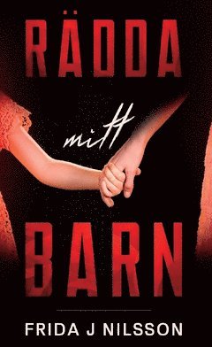 Rädda mitt barn (pocket)