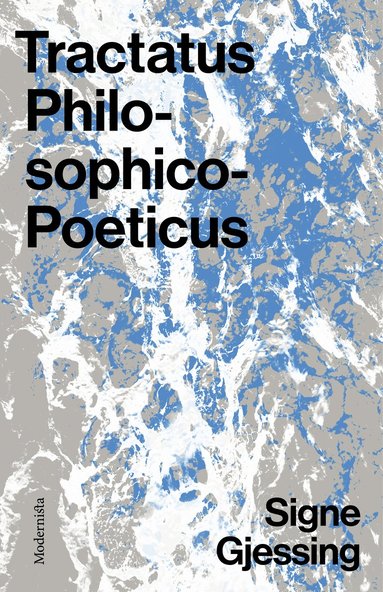 Tractatus Philosophico-Poeticus (inbunden)