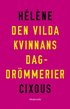 Den vilda kvinnans dagdrömmerier
