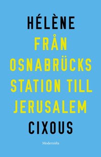 Frn Osnabrcks station till Jerusalem (e-bok)